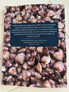 RCTB History Book: ReClam the Bay-A Historical Perspective of the First 20 Years, By Cheryl McCurry